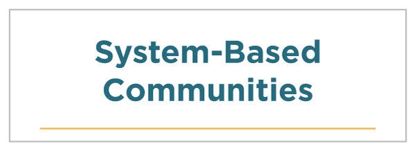 System-Based Communities