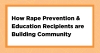 How Rape Prevention and Education Recipients are Building Community