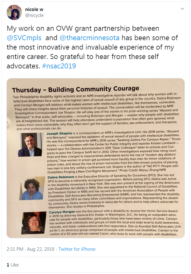 Tweet from Nicole W: "My work on an OVW grant partnership between @SVCmpls and @thearcminnesota has been some of the most innovative and invaluable experience of my entire career. So grateful to hear from these self-advocates. #nsac2019" (image of conference booklet with speaker bios)