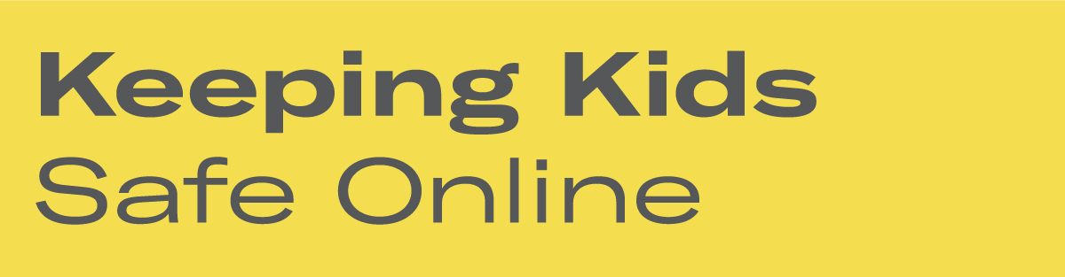 Keeping Kids Safe Online