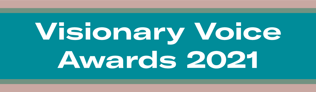 Visionary Voice Awards 2021