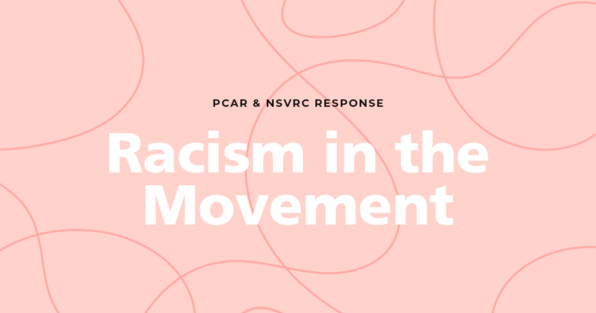 pink background with the words 'PCAR & NSVRC Response: Racism in the Movement' in white and black