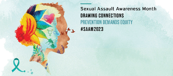 background is textured light seafoam color, with the profile of a face on the left filled with many different colored leafs and symbols. The writing says "Sexual assault awareness month 2023: Drawing Connections prevent demands equity #saam2023
