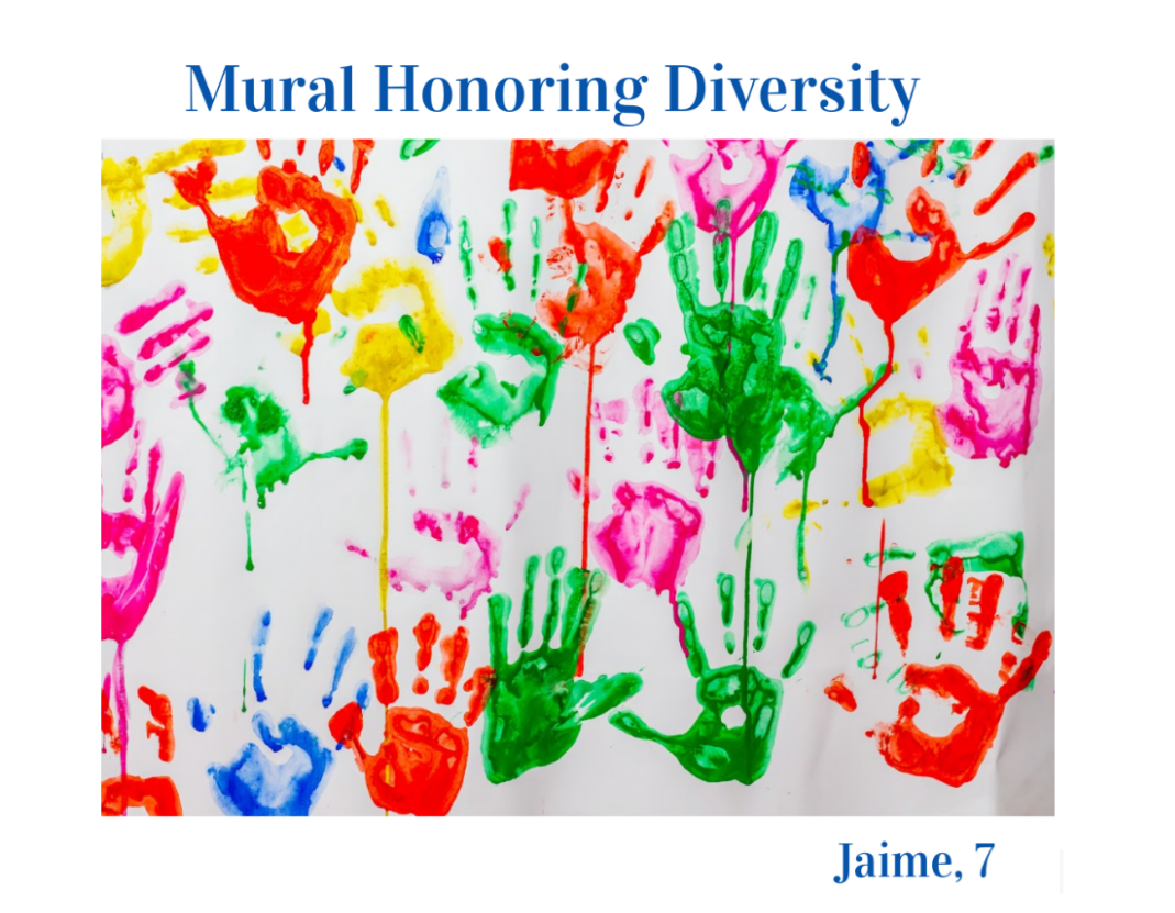 Mural Honoring Diversity shows an array of different colored hand prints and the name Jaime, 7 at the bottom