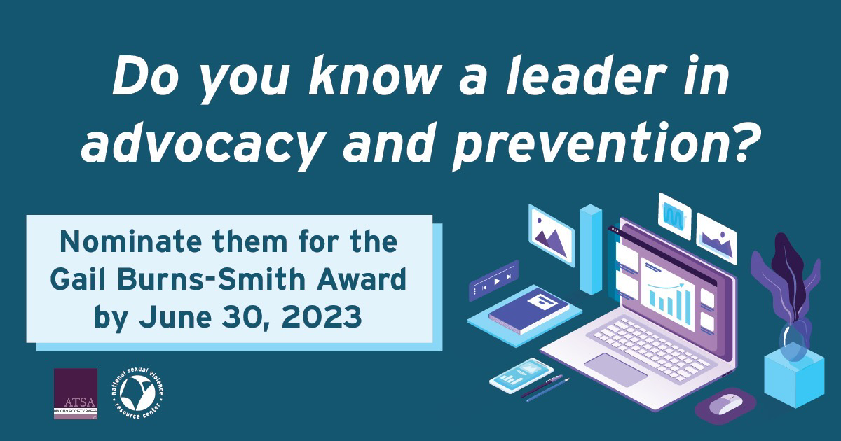 'Do you know a leader in advocacy and prevention? Nominate them for a gale-burns smith award by june 30, 2023." IS THE TEXT. image shows a computer set up in the bottom right hand corner.