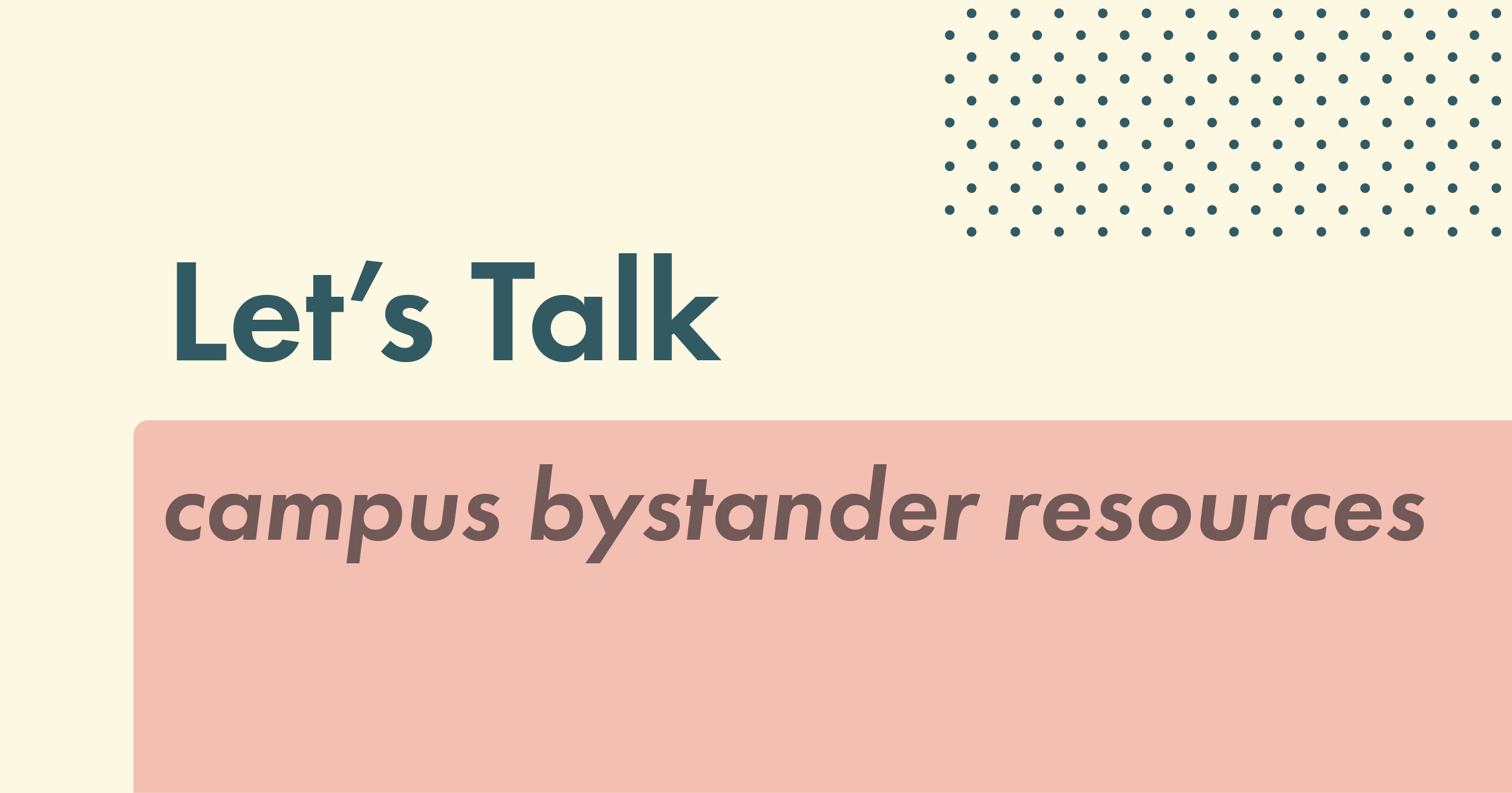 Let's Talk: Campus bystander resources
