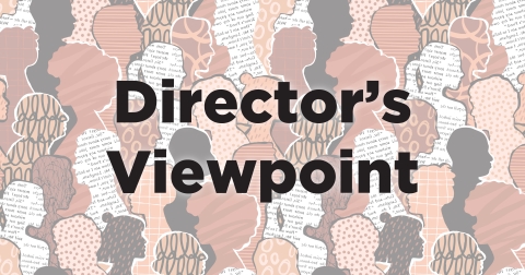 Multi-colored silhouettes of heads, with black print on top that reads "Director's Viewpoint"