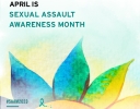 Watercolor image of flower with text April is Sexual Assault Awareness Month