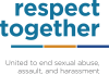 Respect Together - United to end sexual abuse, assault, and harassment - logo and tagline