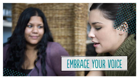 Embrace Your Voice