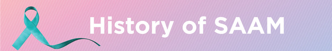 History of Sexual Assault Awareness Month