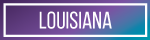 Louisiana