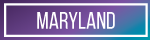 Maryland