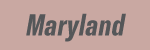 Maryland