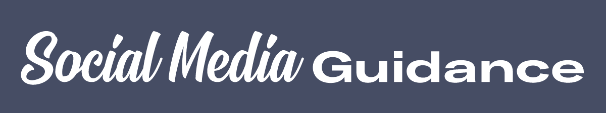 Social Media Guidance