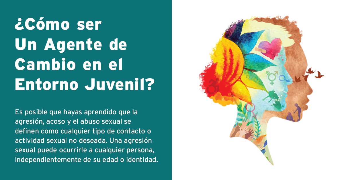 ¿Cómo ser Un Agente de Cambio en el Entorno Juvenil?