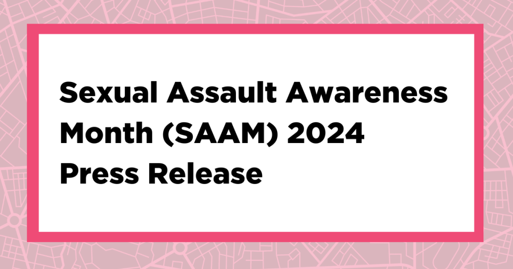 In 23rd Annual Sexual Assault Awareness Month Campaign, NSVRC Calls for Building Connected Communities to Prevent Sexual Violence