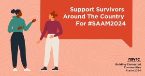 Support survivors around the country for #SAAM2024