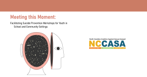 Meeting This Moment  - Facilitating Suicide Prevention Workshops for Youth in School and Community Settings
